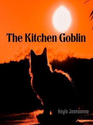cover image of The Kitchen Goblin